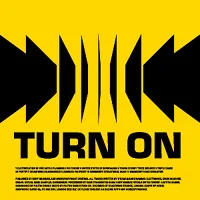 Turn On – Turn On