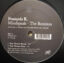 François Kevorkian – Mindspeak Remixes