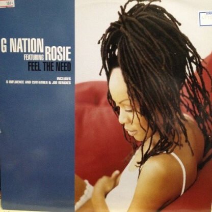 G Nation Featuring Rosie Ania - Feel The Need