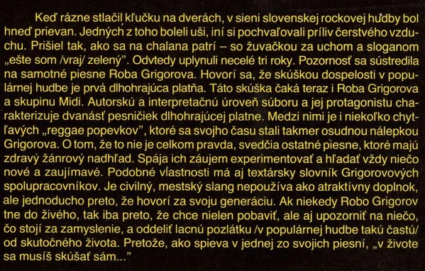 Robo Grigorov, Midi – Robo Grigorov