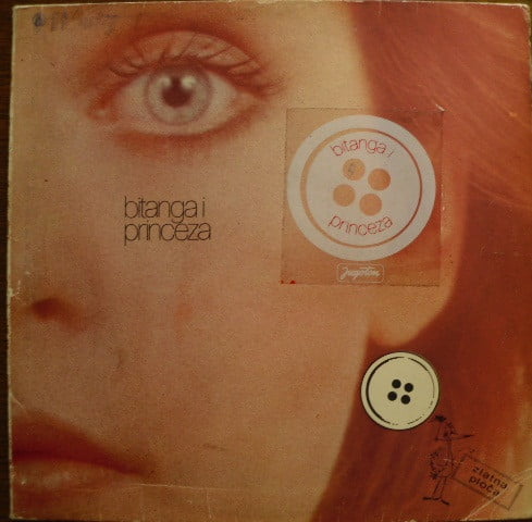 Bijelo Dugme – Bitanga I Princeza