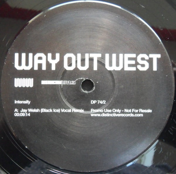 Way Out West – Intensify