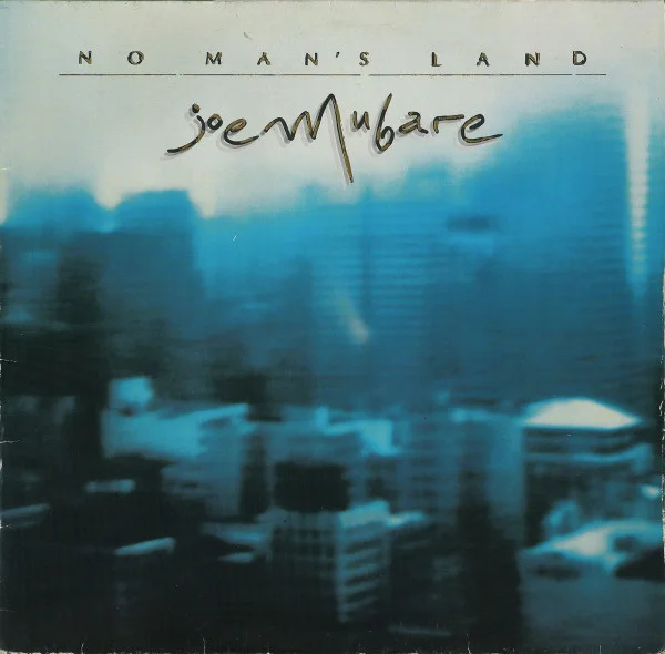 Joe Mubare – No Man’s Land