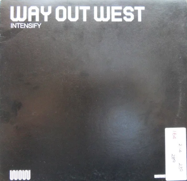 Way Out West – Intensify