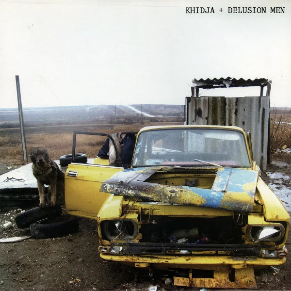 Khidja + Delusion Men – Strayed