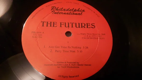 The Futures – Ain’t No Time Fa Nothing