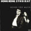 Hongkong Syndikat – Never Too Much