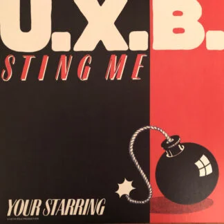 U. X. B. – Sting Me