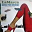 LaMarca – Burn The Bridge (US Long Version)