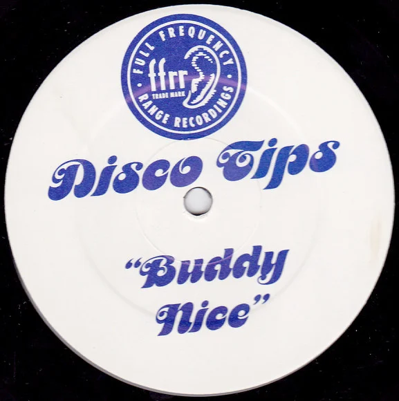 Disco Tips – Buddy Nice