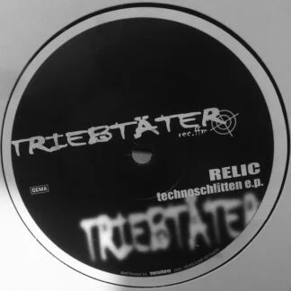 Relic – Technoschlitten EP