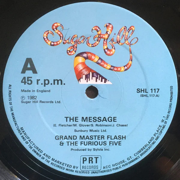 Grandmaster Flash & The Furious Five – The Message