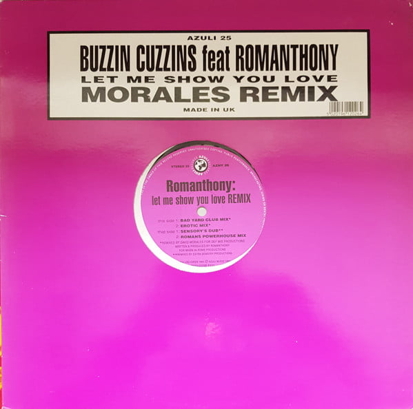 Buzzin Cuzzins Feat. Romanthony – Let Me Show You Love (Morales Remix)