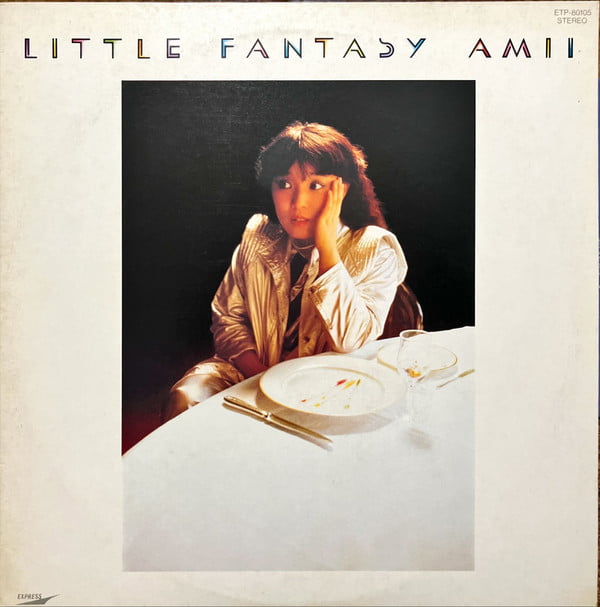 Amii Ozaki – Little Fantasy (リトルファンタジー)