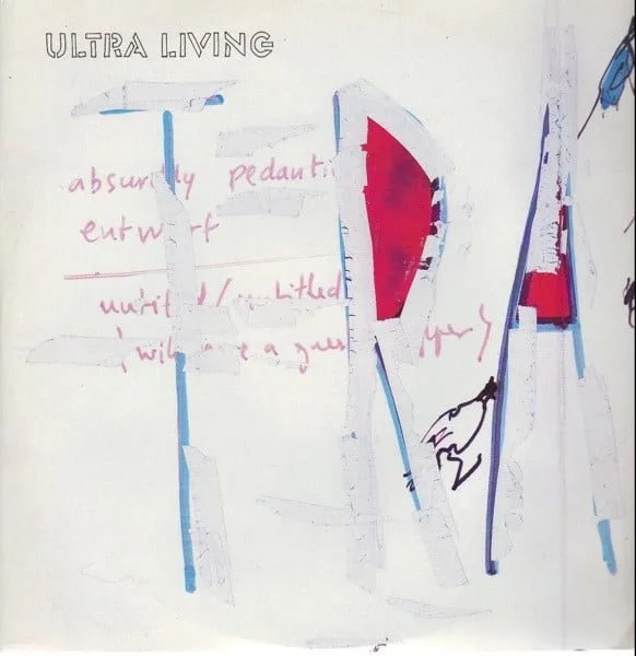 Ultra Living – Absurdly Pedantic