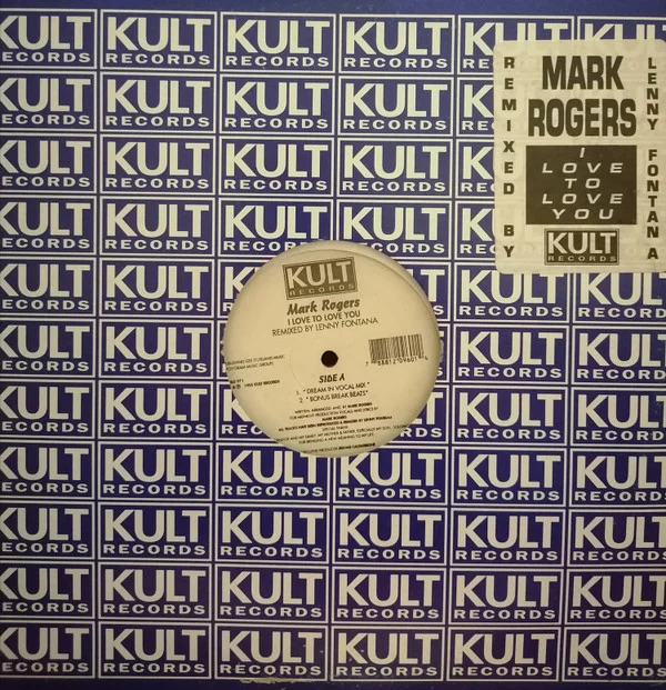Mark Rogers – I Love To Love You (Lenny Fontana Remixes)