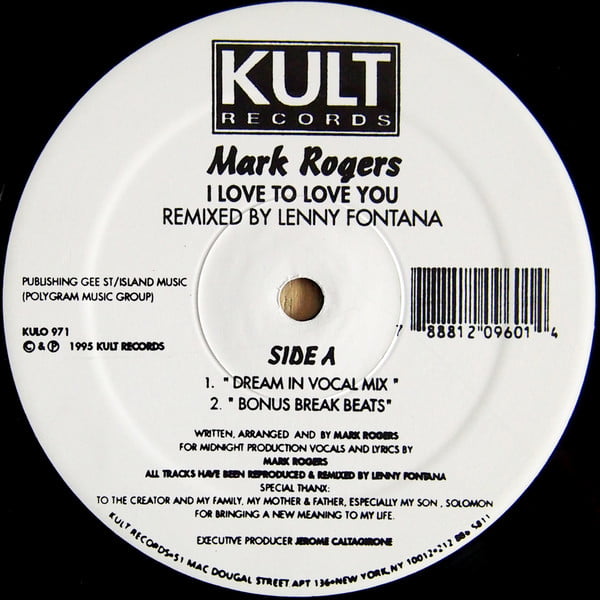 Mark Rogers – I Love To Love You (Lenny Fontana Remixes)