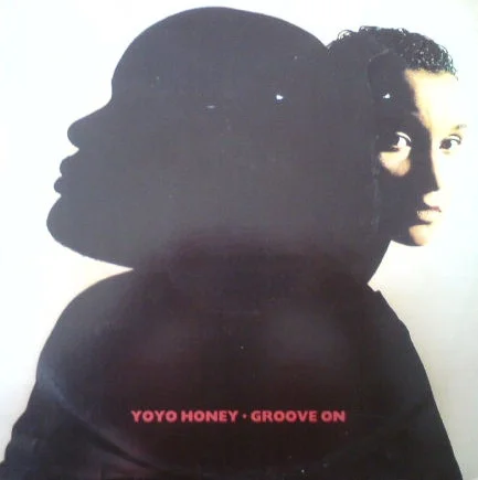 Yo Yo Honey – Groove On