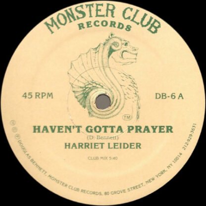 Harriet Leider - Haven't Gotta Prayer - Image 3