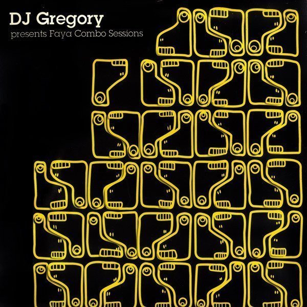 DJ Gregory – Faya Combo Sessions