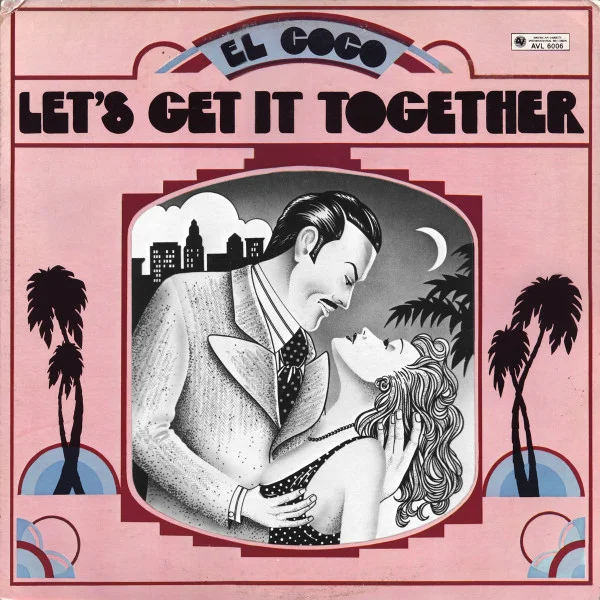El Coco – Let’s Get It Together