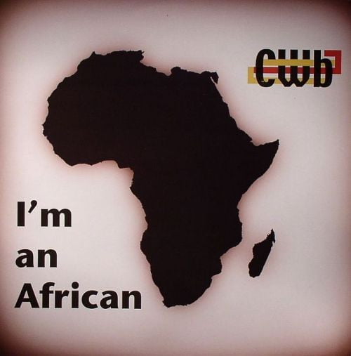 CWB – I’m An African