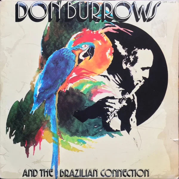 Don Burrows And The Brazilian Connection – Don Burrows And The Brazilian Connection