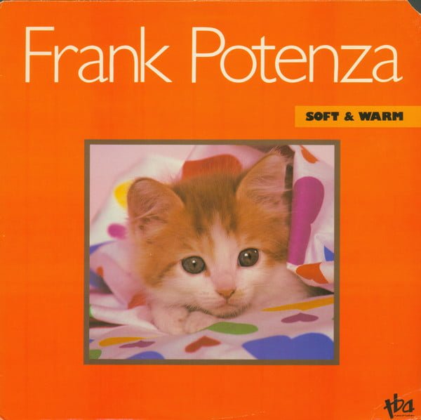 Frank Potenza – Soft & Warm