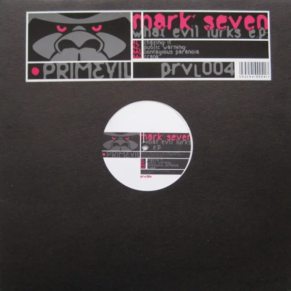 Mark Seven – What Evil Lurks E.P.