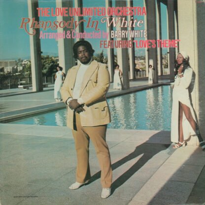 Love Unlimited Orchestra Arranged & Conducted By Barry White - Rhapsody In White