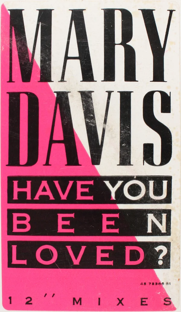 Mary Davis – Have You Been Loved?