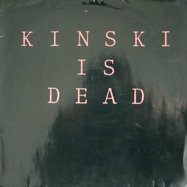 Kinski Is Dead – Kinski Is Dead