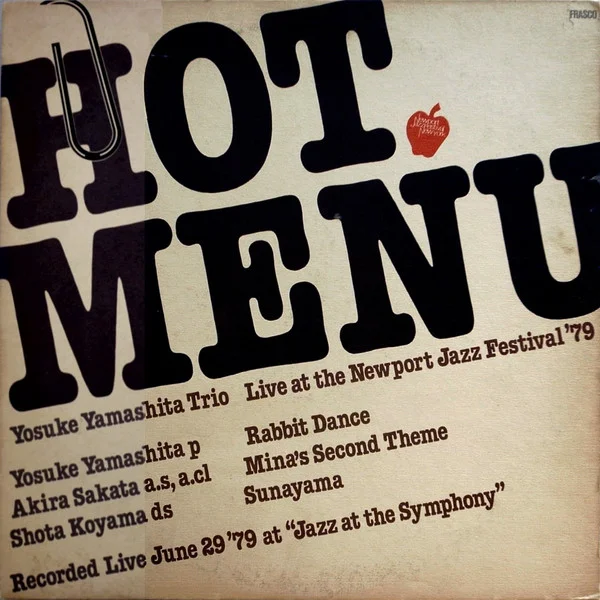 Yosuke Yamashita Trio – Hot Menu