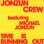 The Jonzun Crew Featuring Michael Jonzun – Time Is Running Out