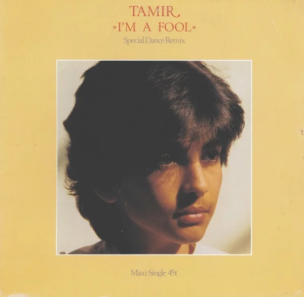 Tamir – I’m A Fool (Special Dance Remix)