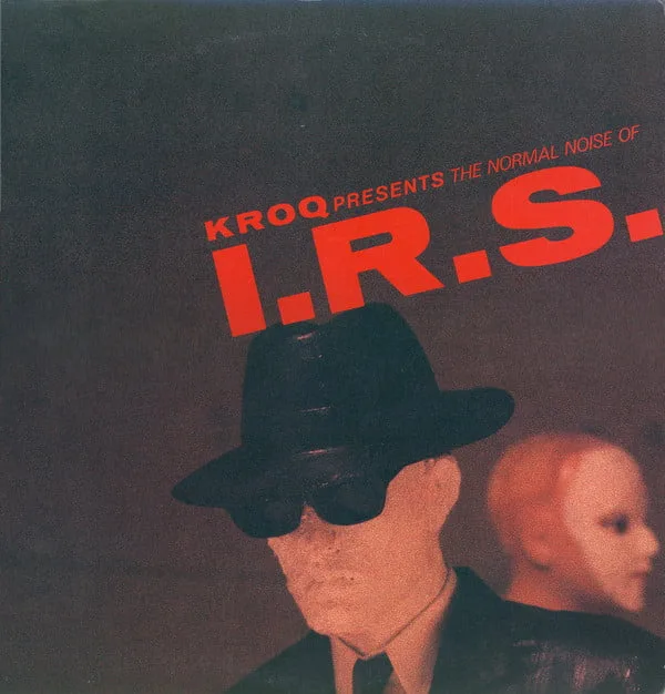 Various – KROQ Presents The Normal Noise Of I.R.S.