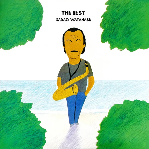 Sadao Watanabe – The Best