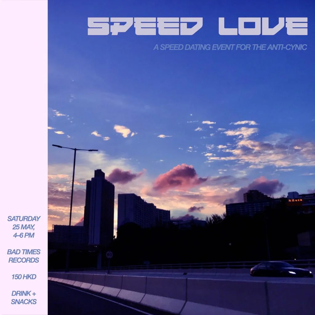 Speed Love (Speed Dating for the Anti-Cynic)
