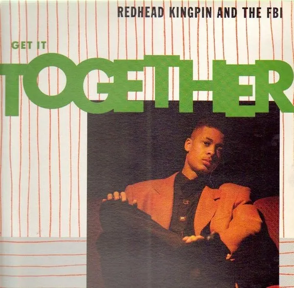 Redhead Kingpin And The FBI – Get It Together