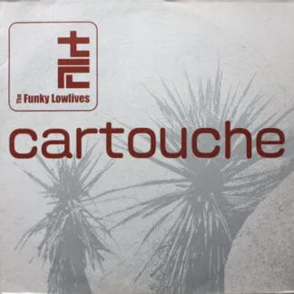 The Funky Lowlives – Cartouche