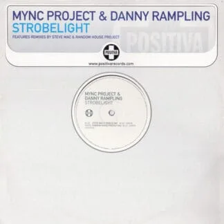MYNC Project & Danny Rampling – Strobelight