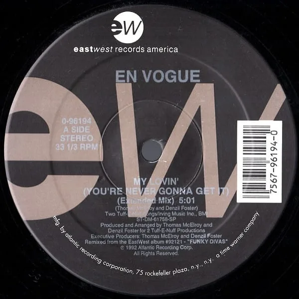 En Vogue – My Lovin’ (You’re Never Gonna Get It)