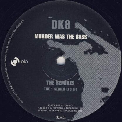 DK - Murder Was The Bass - The Remixes