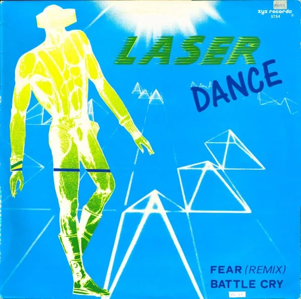 Laserdance – Fear (Remix) / Battle Cry