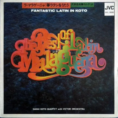 Sawai Koto Quartet With Victor Orchestra – ラ・マラゲーニャ／箏ラテンをうたう 沢井忠夫箏カルテット Fantastic Latin In Koto, The Best Of Latin Malaguena