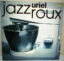Uriel – Jazzroux