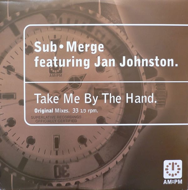Sub•Merge Featuring Jan Johnston – Take Me By The Hand (Original Mixes)