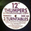 12 Inch Thumpers – 3 Turntables