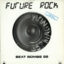 Future Rock – Beat Bombs 95