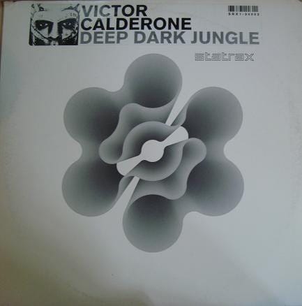 Victor Calderone - Deep Dark Jungle